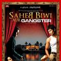 Saheb Biwi Aur Gangster