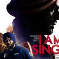 I Am Singh