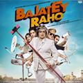 Bajatey Raho