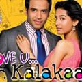 Love U... Mr. Kalakaar!