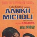 Aankh Micholi