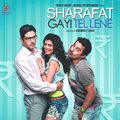 Sharafat Gayi Tel Lene